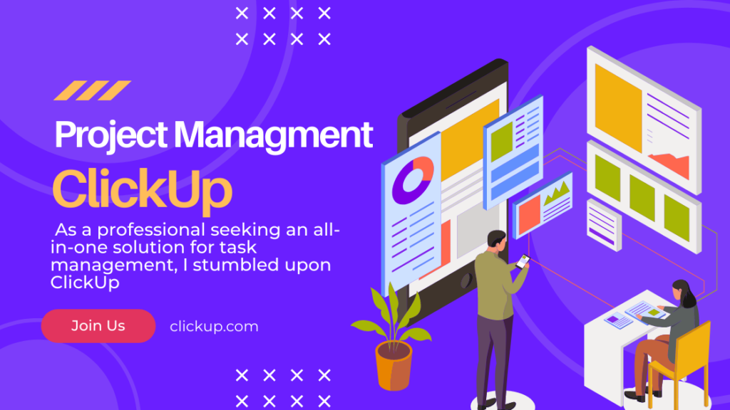 ClickUp: A Game-Changer for Efficient Task Management